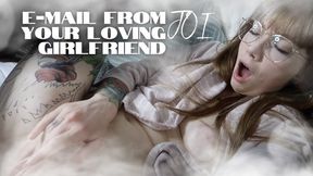 E-mail from your GF Loving JOI