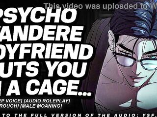 Yandere BF Locks YOU In A Cage - M4F ASMR Roleplay