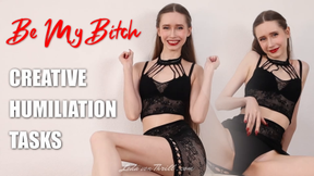Be My Bitch: Creative Humiliation Tasks