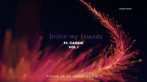 Cassie meets the drill