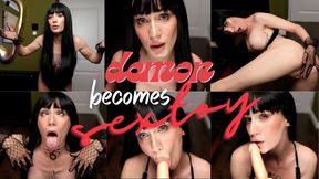 DEMON BECOMES A SEX-TOY