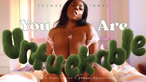 You Are UNFUCKABLE [closed captions]