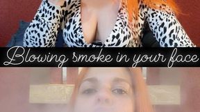 Leti blows smoke in your face - deep puffs!