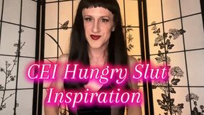 CEI Hungry Slut Inspiration