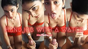 Handjob with a watch until cum