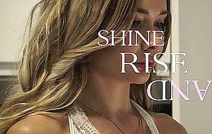 Rise and shine