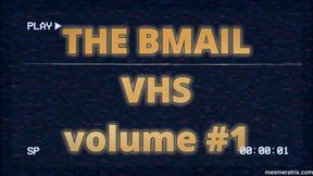 THE BMAIL VHS volume 1