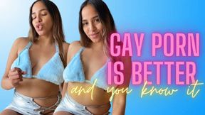 GAY PORN IS BETTER