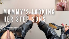 Mommy's looking her Step Sons