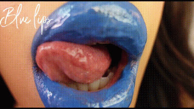 BLUE LIPS!