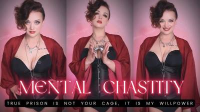 Mental Chastity: The True Prison of Desire
