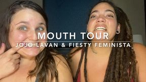 Mouth tour with Fiesty Feminista