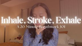 Inhale, Stroke, Exhale: A 20-Minute Breathwork JOI - Hosted by ObeyEnvyNow | Female Domination, FemDom, JOI, Captivate, Mind Fuck, Breath Play, Guided Meditation, Jerk Off Instruction, Asian, POV, Goon, Edging
