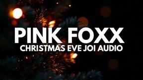 Christmas Eve JOI Audio