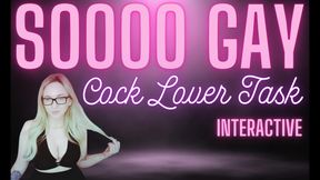 Sooo Gay, Cock Lover Task Interactive