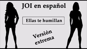 JOI EXTREMO en espa&ntilde_ol. Ellas te humillan en el bosque.