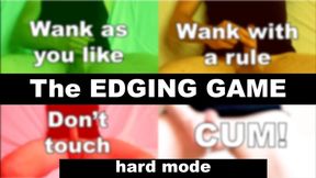 THE EDGING GAME (Cum Control, Hard Mode)