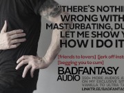 Masturbation Practice Between Friends [M4M] [Friends to Lovers] [Gay Erotic Audio Story] [ASMR]