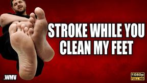 Stroke While You Clean My Feet FHD - WMV - KingMarti