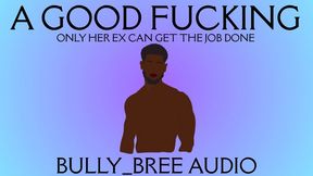 A Good Fucking (Custom) Audio