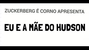 Comendo a mae do hudson