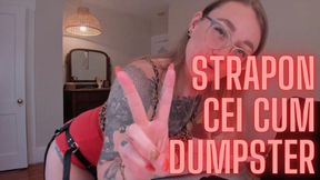 Strapon CEI Cum Dumpster