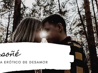 Yo soñé (poema erótico de desamor) AUDIO