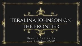 Frontier lady Teralina Johnson tree tied