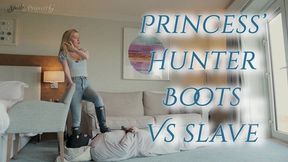 Princess's Hunter Boots vs slave!
