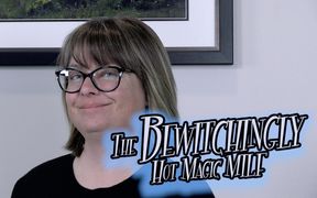 The Bewitchingly Hot Magic MILF