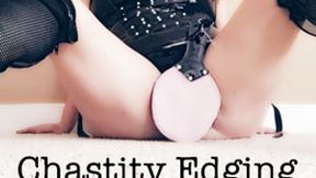 Chastity Edging for Miss Vivian