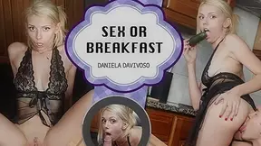 Daniela Dadivoso in Sex or Breakfast - HoliVR