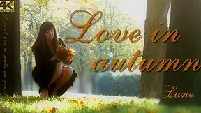 Love In Autumn I Want You To Make Me Yours - Lane - Kin8tengoku