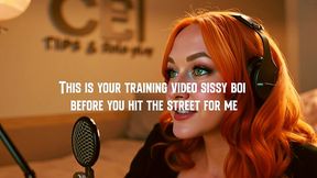 this is your training video sissy boi before you hit the street for me