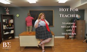 Hot For Teacher