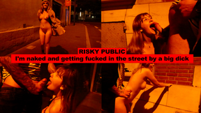 I&#039;m naked and getting fucked in the street by a big dick