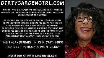 Dirtygardengirl in red cape fuck her anal prolapse with dildo