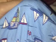 Cumming in my boxers - Minute or less cumshots