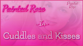 Kisses and Cuddles - Mommy&#039;s Love Touch