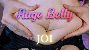 Huge belly joi