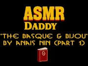 Daddy Bedtime Story reading Anais Nin - ASMR / male erotic audio