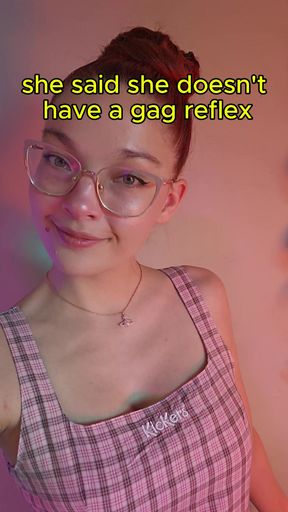 She Said She Doesn't Have A Gag Reflex  She Wasn't Lying