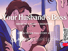 ASMR Audio Porn: Wife Fucked by Husband’s Boss While He Watches – Hotwife, Cuckold & Office Sex – Erotic Audio Roleplay for Women