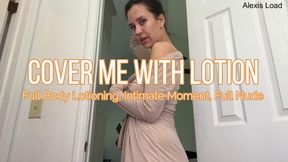 Whole Body Lotioning Tits, Ass, Pussy, and Toes