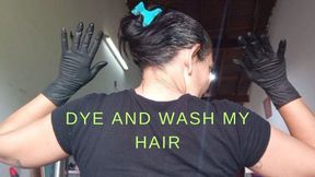 I dye and wash my hair