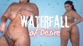 Waterfall of Desire