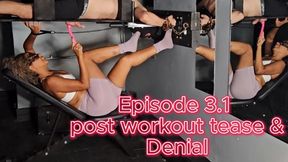 100 Hits of Pleasure: Episode 3.1 Post Workout Tease & Denial