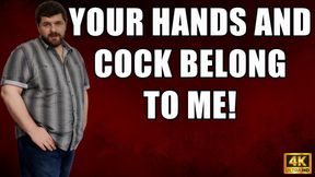 Your Hands And Cock Belong To Me - JOI With Cum Denial - 4k UHD 2160p - KingMarti