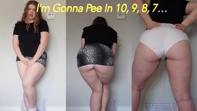 I'm Gonna Wet My Panties in 10, 9...