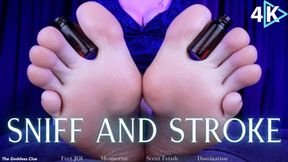 Sniff And Stroke - 4K - The Goddess Clue, Mesmerizing Aroma, Guided Feet JOI, Scent Fetish, Smell Fetish, Foot Domination, Mental Domination